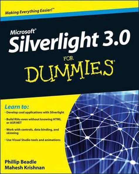 Microsoft Silverlight 4 For Dummies Reader